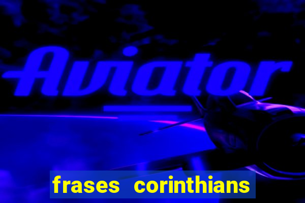 frases corinthians zuando o palmeiras